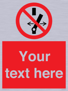 Custom prohibition Do not alter the state of the switch